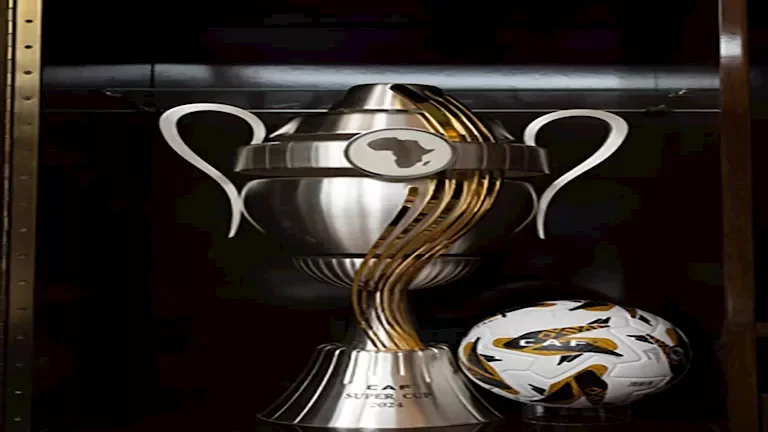 كاف يحدد موعد ومكان مباراة السوبر الأفريقي 2026 رسميًا